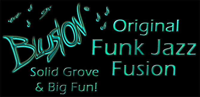 Blusion * Original Funk Jazz Fusion